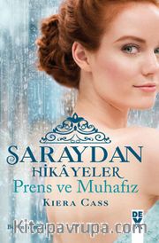 Prens ve Muhafız - Saraydan Hikayeler