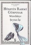 Mürebbiye / Şeytan İşi (Orjinal Basım)