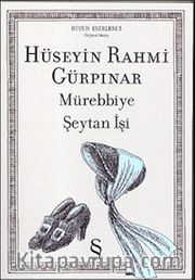 Mürebbiye / Şeytan İşi (Orjinal Basım)