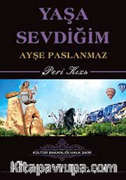 Yaşa Sevdiğim