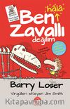 Barry Loser - Ben Hala Zavallı Değilim