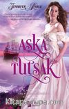 Aşka Tutsak