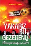 Yakarız Bu Gezegeni