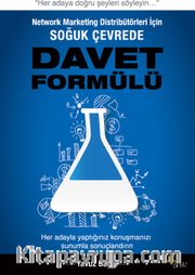 Network Marketing Distribütörleri İçin Soğuk Çevrede Davet Formülü