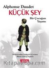 Küçük Şey & Bir Çoçuğun Yaşamı