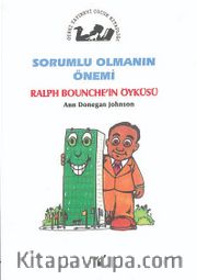 Sorumlu Olmanın Önemi / Ralph Bounche'in Öyküsü