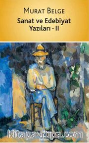 Sanat ve Edebiyat Yazıları 2