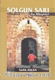 Solgun Sarı - Tor Hikayeleri