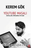 Youtube Masalı