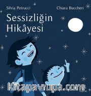 Sessizliğin Hikayesi