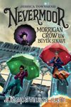 Nevermoor & Morrigan Crow’un Büyük Sınavı