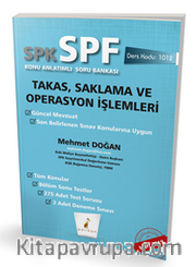 SPK - SPF Takas, Saklama ve Operasyon İşlemleri Konu Anlatımlı Soru Bankası ( Ders Kodu:1012)