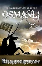 Bir Cihan Devleti Doğuyor Osmanlı