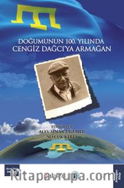 Doğumunun 100. Yılında Cengiz Dağcı’ya Armağan