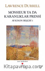 Monsieur ya da Karanlıklar Prensi / Avignon Beşlisi 1