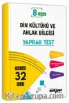 8. Sınıf Din Kültürü ve Ahlak Bilgisi Yaprak Test
