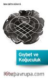 Gıybet ve Koğuculuk
