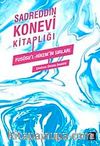 Sadreddin Konevi Kitaplığı  - Fususu'l-Hikem'in Sırları