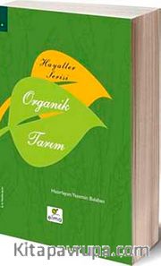 Hayaller Serisi - Organik Tarım