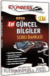 2014 KPSS Express En Güncel Bilgiler Soru Bankası