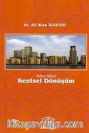 Adım Adım Kentsel Dönüşüm