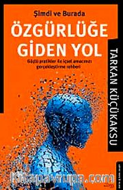 Özgürlüğe Giden Yol
