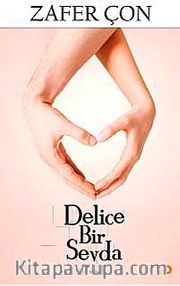 Delice Bir Sevda