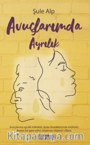 Avuçlarımda Ayrılık