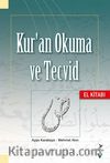 Kur’an Okuma ve Tecvid