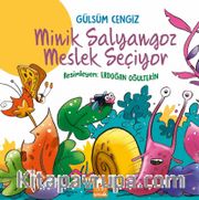 Minik Salyangoz Meslek Seçiyor