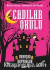 Cadilar Okulu & Konuşan Hayvanlar