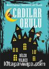 Cadılar Okulu & Dilek Yıldızı