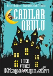 Cadılar Okulu <br /> Dilek Yıldızı