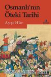 Osmanlı’nın Öteki Tarihi