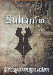 Sultan'ım