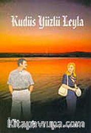 Kudüs Yüzlü Leyla