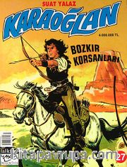 Karaoğlan:27 Bozkır Korsanları