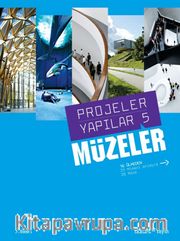 Müzeler / Projeler Yapılar 5