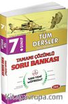 7. Sınıf Tüm Dersler Tamamı Çözümlü Soru Bankası 