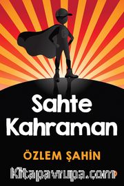 Sahte Kahraman