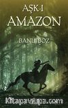 Aşk-ı Amazon
