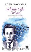 Veli'nin Oğlu Orhan 