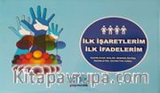 İlk İşaretlerim İlk İfadelerim