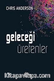 Geleceği Üretenler