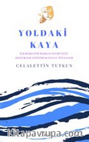 Yoldaki Kaya