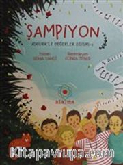 Şampiyon / Atatürk'le Değerler Eğitimi 1