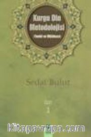 Kurgu Din Metodolojisi (Tenkit ve Mülahaza) 1. Cilt