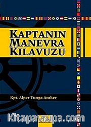Kaptanın Manevra Kılavuzu