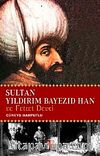 Sultan Yıldırım Bayezid Han ve Fetret Devri