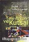Televizyon Ve Kutsal